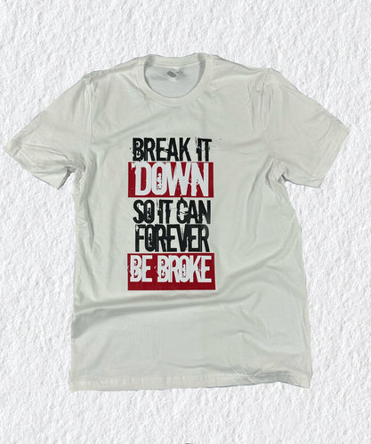 THE FOREVER BROKE TEE