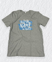 Load image into Gallery viewer, THE BLESS HIS NAME TEE